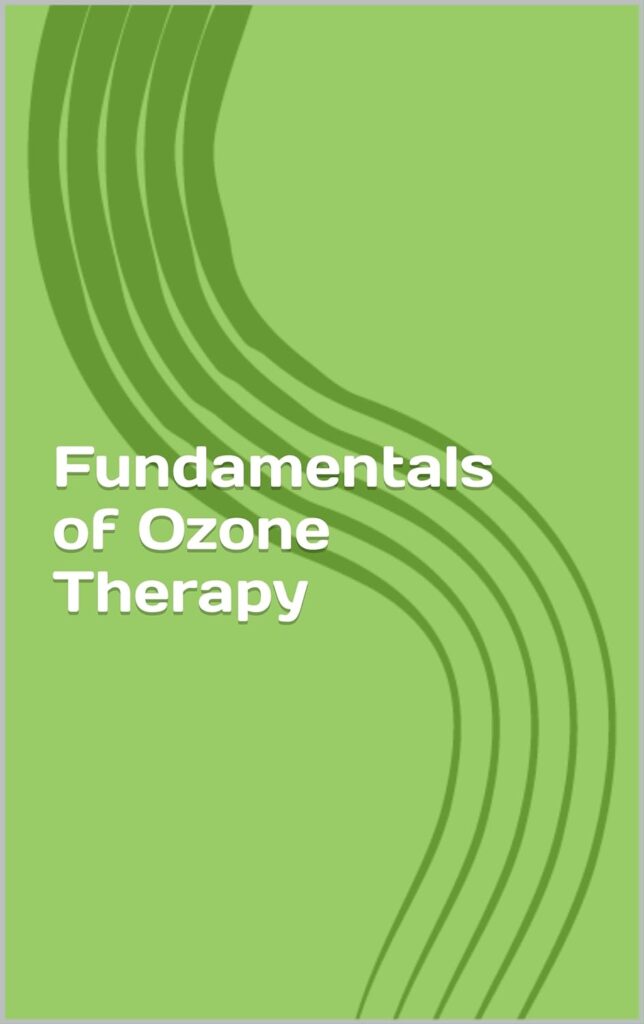 Fundamentals of Ozone Therapy